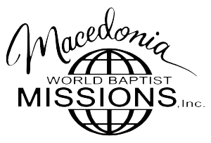 Macedonia World Baptist Missions, Inc.